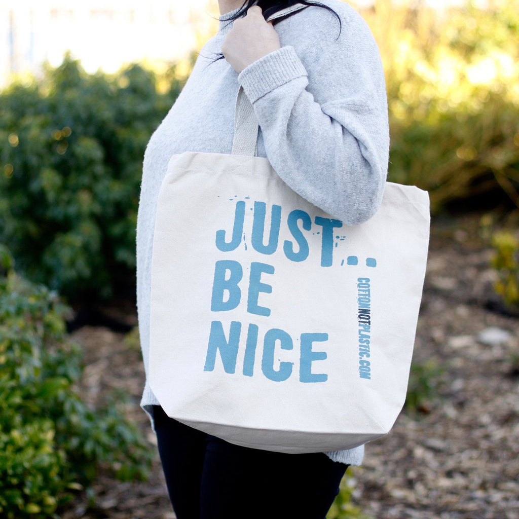 Just Be Nice Cotton Bag – view 3