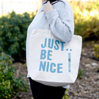 Just Be Nice Cotton Bag – view 3