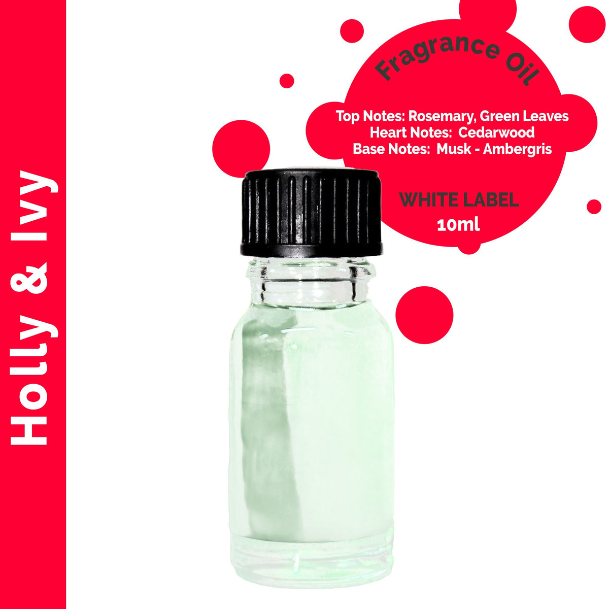 Holly & Ivy Fragrance Oil 10ml – Pack of 10
